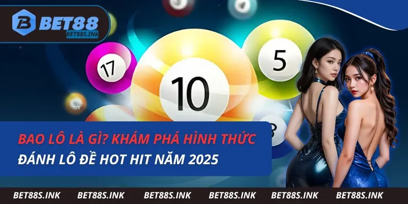 Bao Lô Là Gì