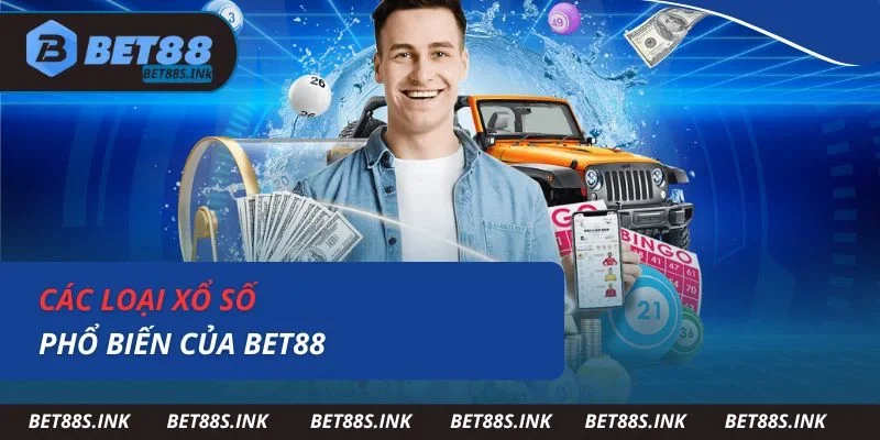 Các loại xổ số phổ biến của Bet88